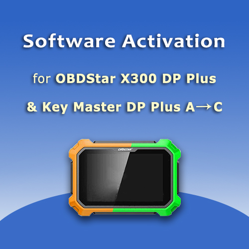 Upgrade from A to C Package for OBDStar X300 DP Plus & Key Master DP Plus 